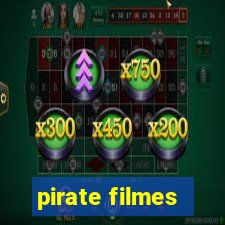 pirate filmes